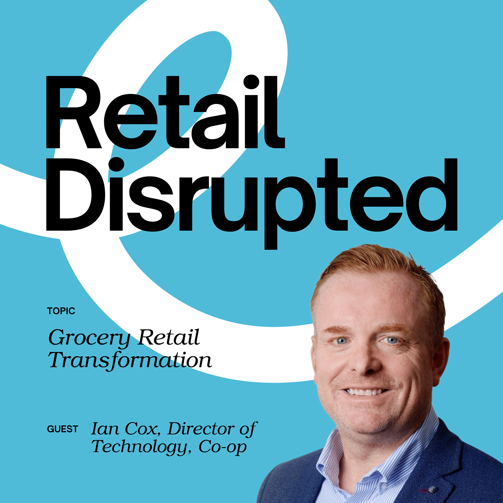 Co-op's Technology Director on Grocery Retail Transformation | Retail ...