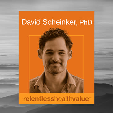 Reducing Healthcare Admin Burden: Insights from David Scheinker, PhD ...