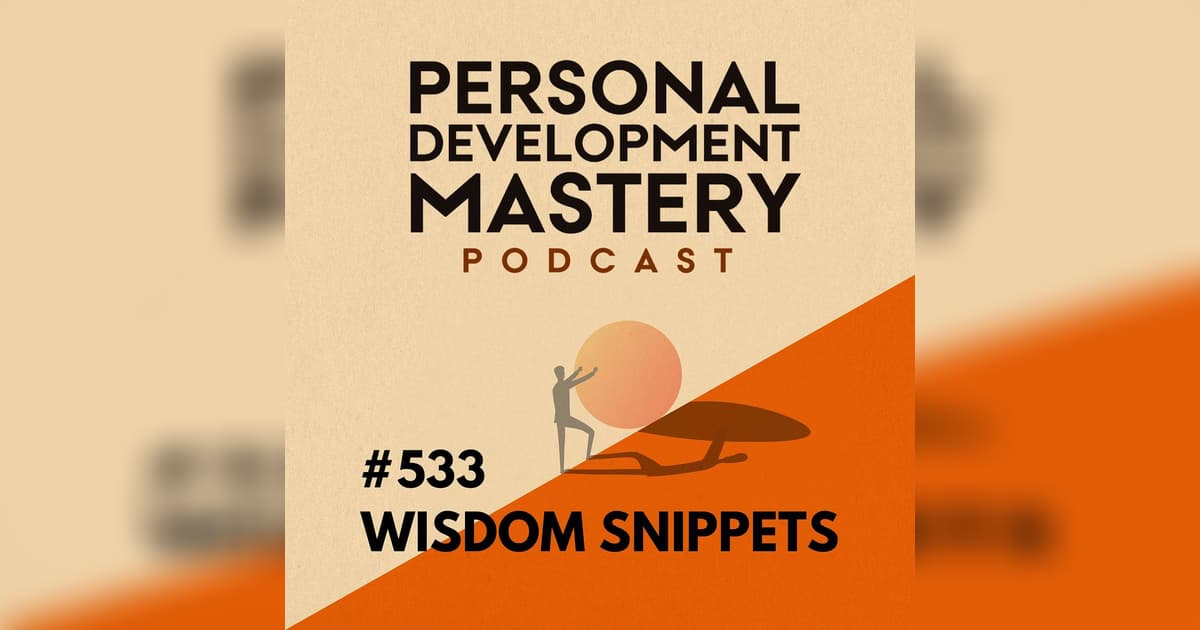 #533 Most replayed personal development wisdom snippets: Your beliefs ...