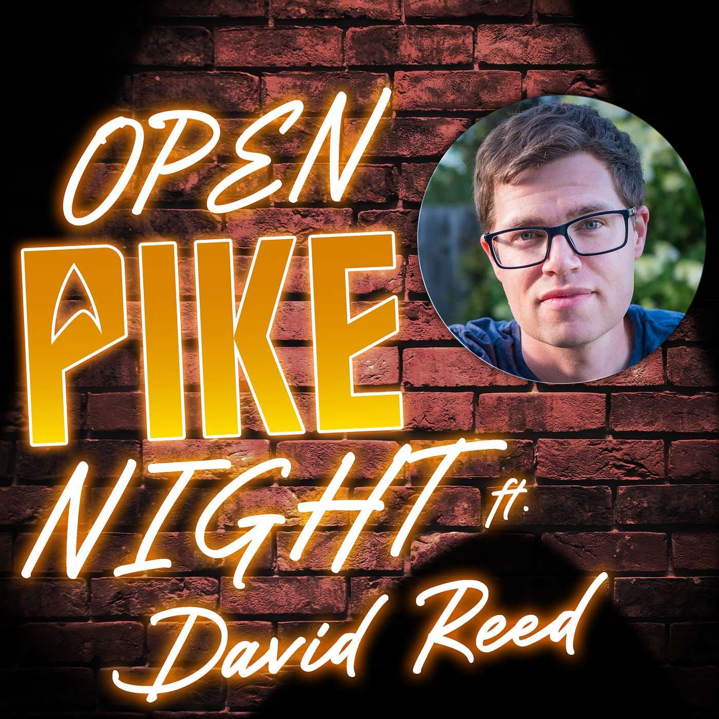 David Reed Interview: The Beautiful People | Open Pike Night